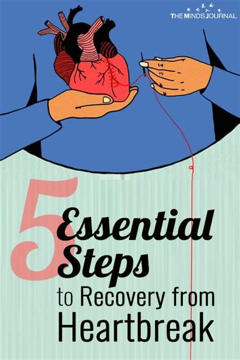 5 Essential Steps to Recovery from Heartbreak .